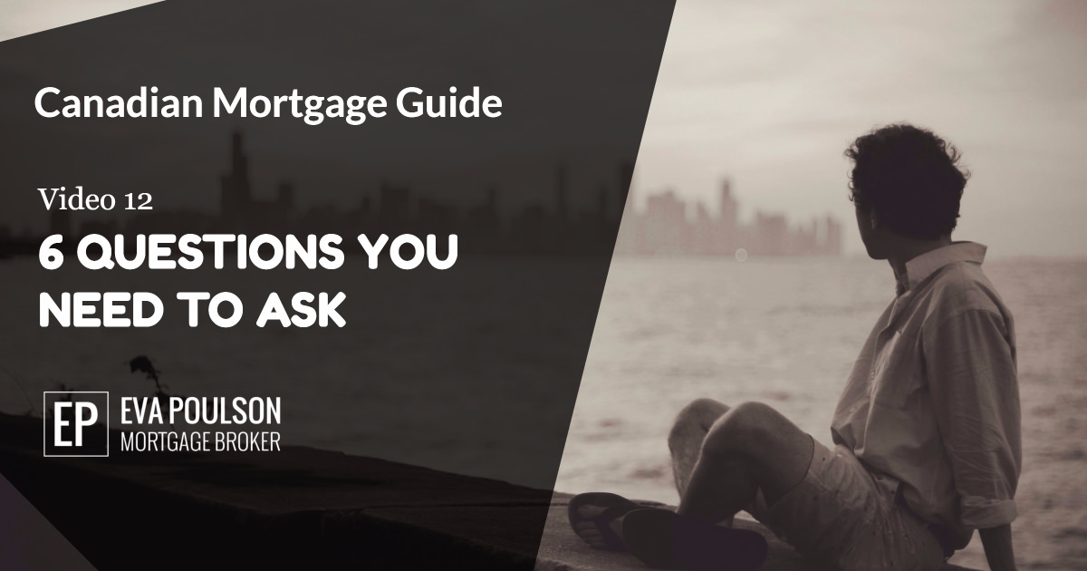 6 Mortgage Questions
